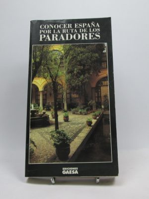 Conocer españa por la ruta de los paradores