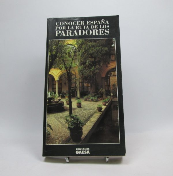 Conocer españa por la ruta de los paradores