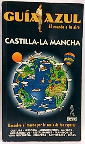 Castilla la mancha -nueva guia azul-