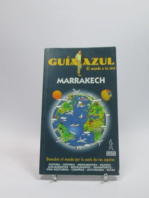 Marrakech guia azul el mundo a tu aire