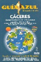 Caceres. nueva guia azul (anaya).