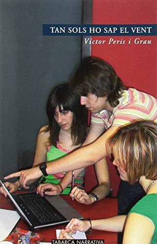 Tan sols ho sap el vent (tabarca narrativa)