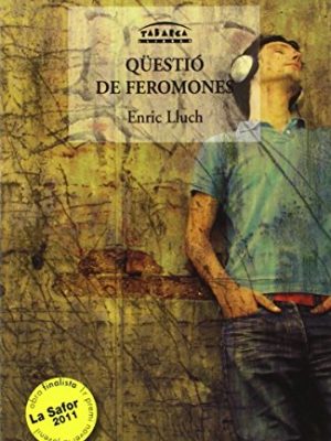 ¿qúestió de feromones (tabarca juvenil)