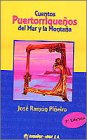 Cuentos puertorriqueños del mar y la montaña