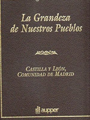 9788480552325_pueblos-y-paraisos-de-espana-2-castilla-y-leon-comunidad-de-madrid_front-1.jpg Pueblos y paraísos de españa, 2. castilla y león, comunidad de madrid