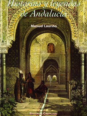 Historias y leyendas de andalucia