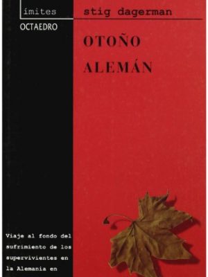 9788480635172_otono-aleman-limites-spanish-edition_front-1.jpg Otoño alemán (límites) (spanish edition)