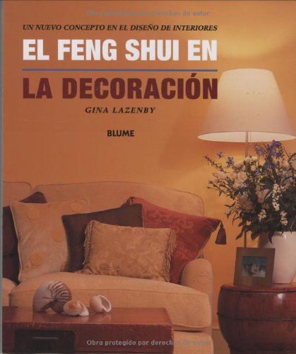 El feng shui en la decoración: un nuevo concepto en el diseño de interiores