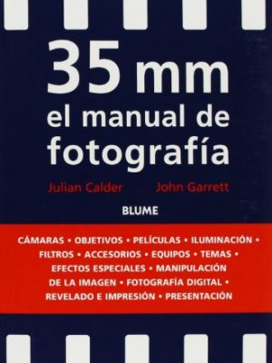 35 mm el manual de fotografía (spanish edition)