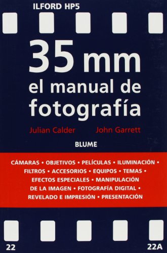 35 mm el manual de fotografía (spanish edition)