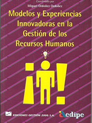9788480881302_modelos-y-experiencias-innovadores-en-la-gestion-spanish-edition_front-1.jpg Modelos y experiencias innovadores en la gestion (spanish edition)