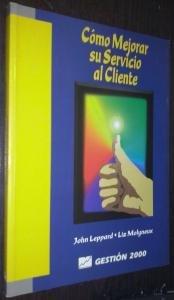 9788480882811_como-mejorar-su-servicio-al-cliente_front-2.jpg Cómo mejorar su servicio al cliente