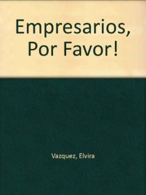Empresarios por favor!
