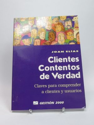 9788480885362_clientes-contentos-de-verdad-claves-para-comprender-a-clientes-y-usuarios_front-5.jpg Clientes contentos de verdad: claves para comprender a clientes y usuarios