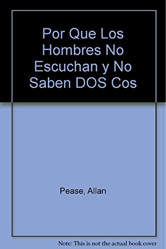 9788480885898_por-que-los-hombres-no-escuchan-y-no-saben-dos-cos-spanish-edition_front-1.jpg Por que los hombres no escuchan y no saben dos cos (spanish edition)