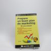 Prepare un buen plan de marketing
