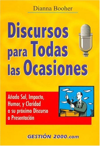Discursos para todas las ocasiones (spanish edition)