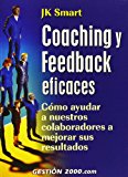 9788480889698_coaching-y-feedback-eficaces-como-ayudar-a-nuestros-colaboradores-a-mejorar-sus-resultados_front-1.jpg Coaching y feedback eficaces: cómo ayudar a nuestros colaboradores a mejorar sus resultados