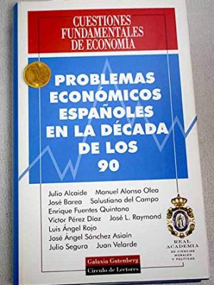 Problemas económicos españoles en la década de los 90