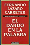 9788481091328_el-dardo-en-la-palabra-ensayo-spanish-edition_front-7.jpg El dardo en la palabra (ensayo) (spanish edition)