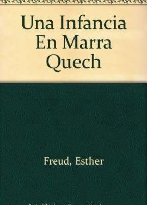 Una infancia en marra quech (spanish edition)