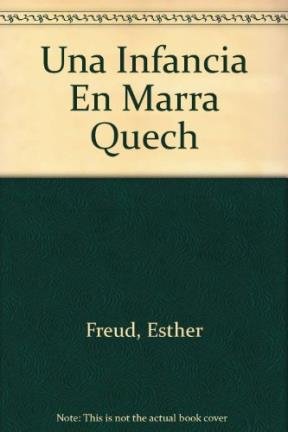 9788481092189_una-infancia-en-marra-quech-spanish-edition_front-3.jpg Una infancia en marra quech (spanish edition)