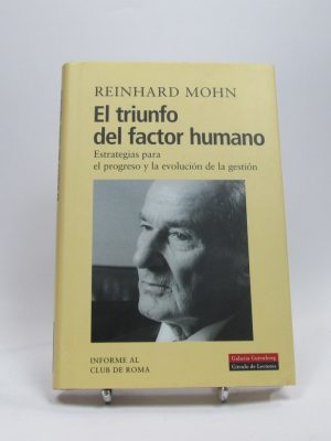 El triunfo del factor humano: estrategias para el progreso y la evolución de la gestión