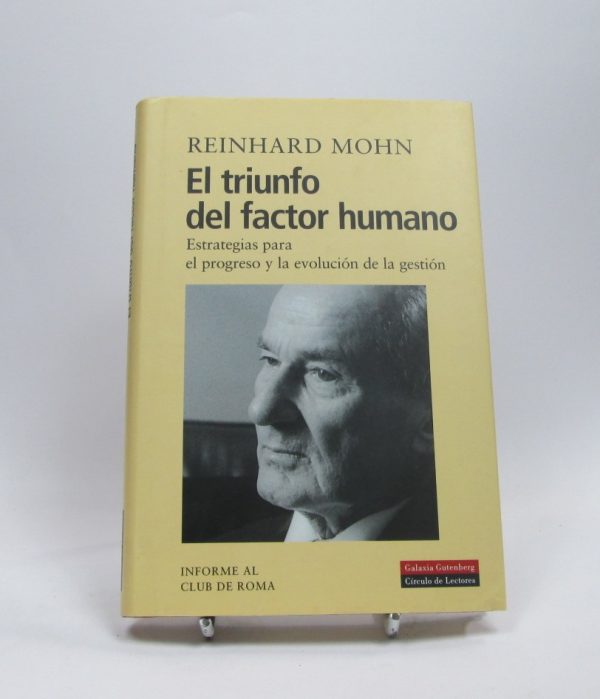 El triunfo del factor humano: estrategias para el progreso y la evolución de la gestión