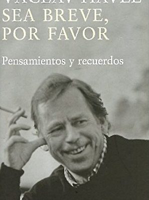 Sea breve, por favor (spanish edition)