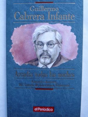 Arcadia todas las noches
