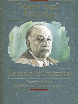 Leyendas de guatemala