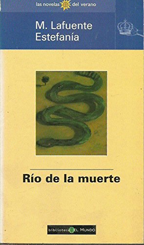Rio de la muerte (spanish edition)