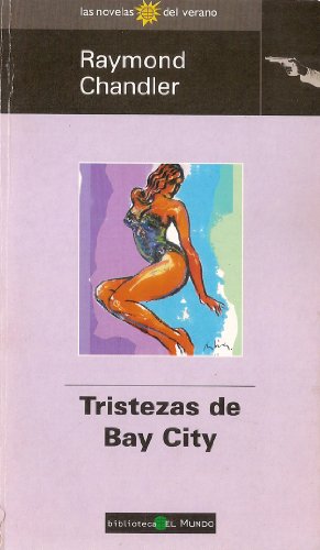 Tristezas de bay city (spanish edition)