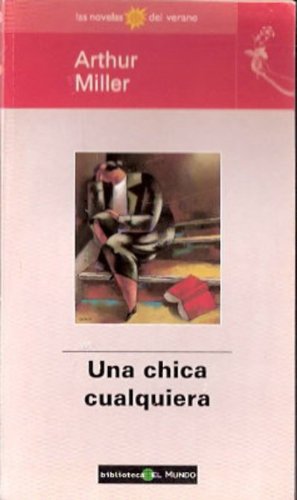Una chica cualquiera (spanish edition)