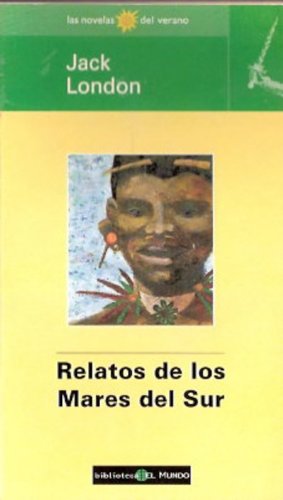 9788481300710_relatos-de-los-mares-del-sur-spanish-edition_front-1.jpg Relatos de los mares del sur (spanish edition)
