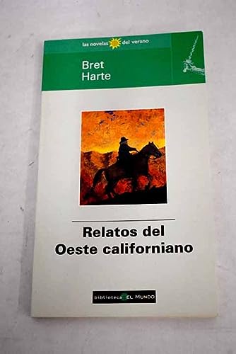 9788481300796_relatos-del-oeste-californiano-spanish-edition_front-3.jpg Relatos del oeste californiano (spanish edition)