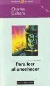 Para leer al anochecer (spanish edition)