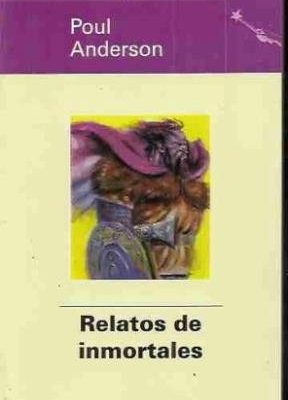 Relatos de inmortales (spanish edition)