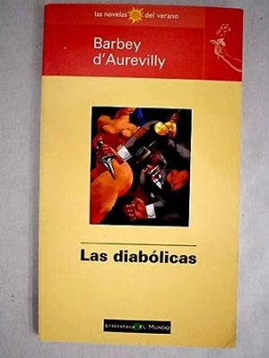 Las diabolicas (spanish edition)
