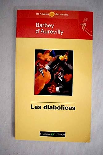 Las diabolicas (spanish edition)