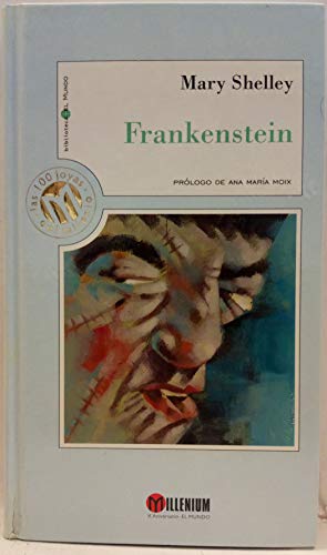 9788481301328_frankenstein-spanish-edition_front-11.jpg Frankenstein (spanish edition)