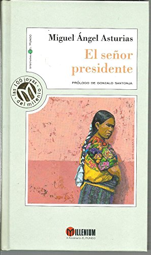 9788481301359_el-senor-presidente-spanish-edition_front-13.jpg El senor presidente (spanish edition)
