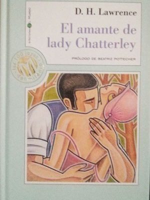El amante de l. chaterley / lady chatterley's lover (spanish edition)