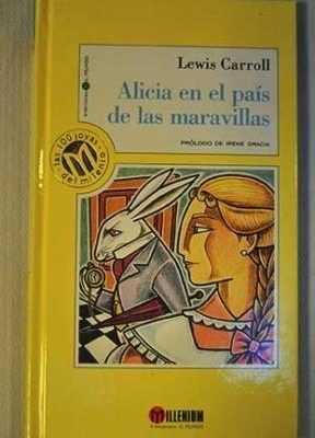 Alicia en el país de las maravillas.