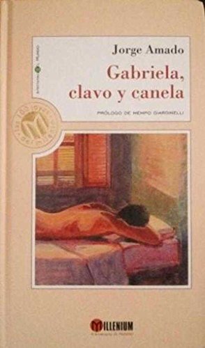 Gabriela, clavo y canela