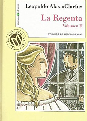 9788481301823_la-regenta-ii-spanish-edition_front-7.jpg La regenta ii biblioteca el mundo (spanish edition)