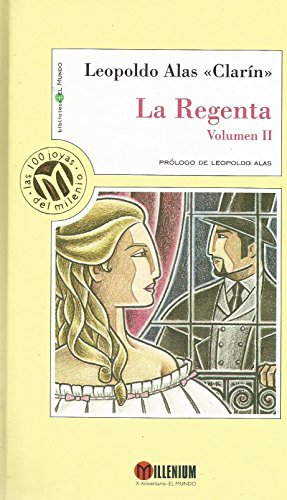 La regenta ii biblioteca el mundo (spanish edition)