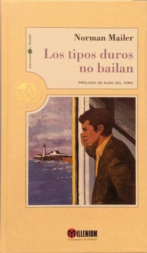 Los tipos duros no bailan