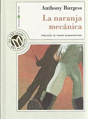 La naranja mecanica