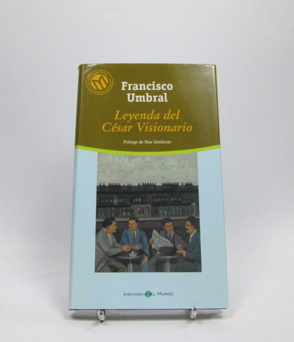 Leyenda del césar visionario